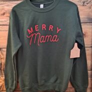 Merry Mama Graphic Sweatshirt