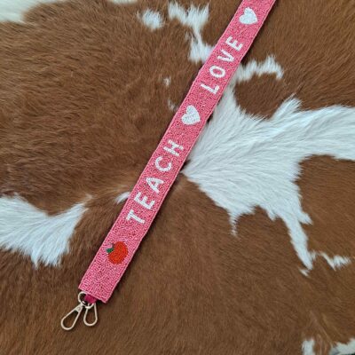 Beaded LOVE TEACH Teacher Purse & Tote Strap with Embroidery