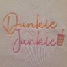Dunkie Junkie Embroidered Sweatshirt