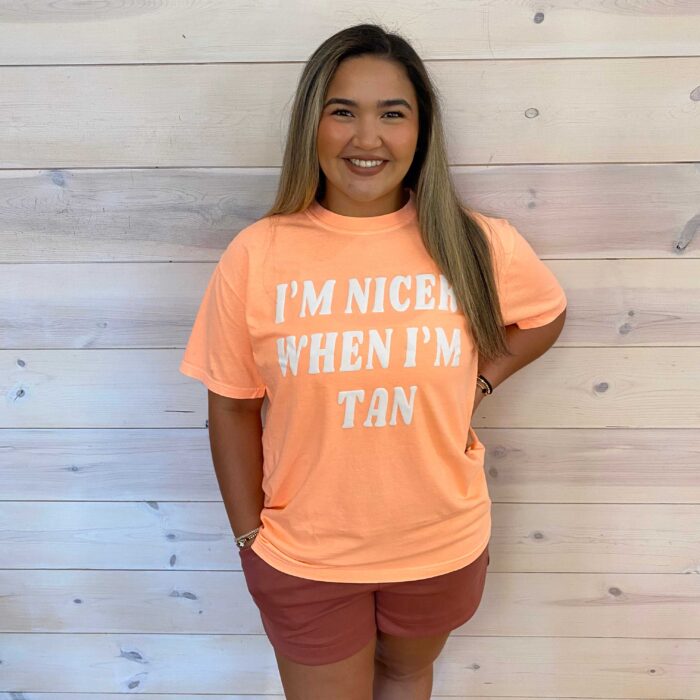 Nicer When I’m Tan Graphic Tee