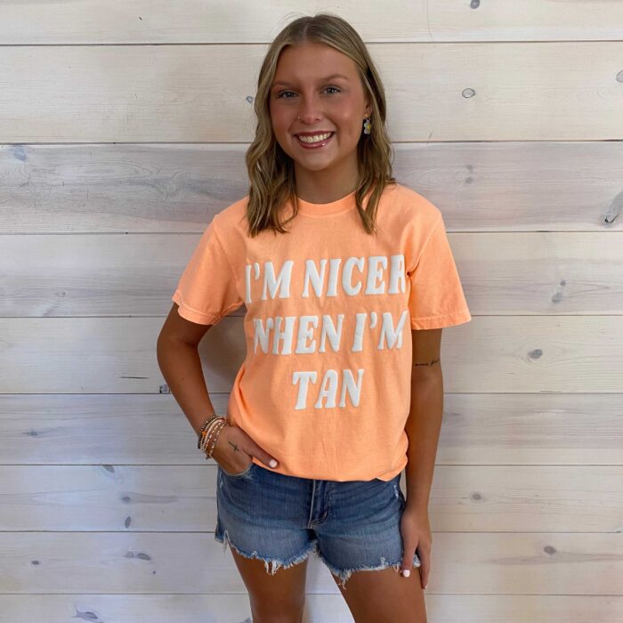 Nicer When I’m Tan Graphic Tee