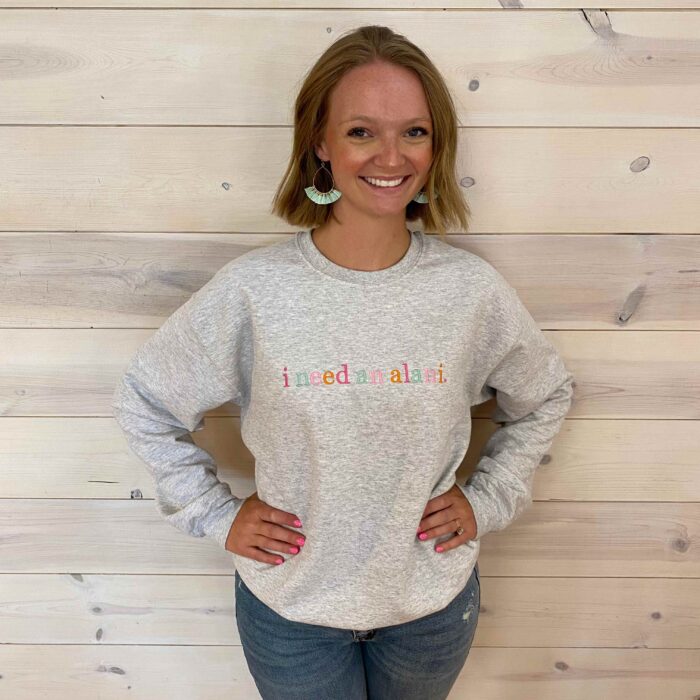 I Need A Drink Embroidered Graphic Crewneck Sweatshirt