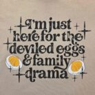 Here For The Deviled Eggs Fall Graphic Tee